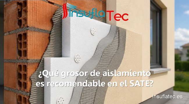 Qué grosor de aislamiento es recomendable en el SATE