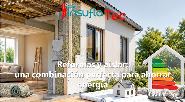 Reformar y aislar una combinación perfecta para ahorrar energía